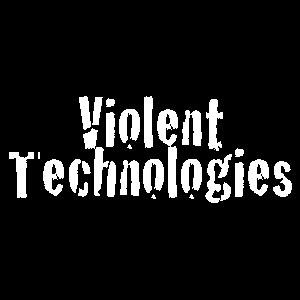Violent Technologies